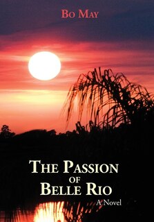 Front cover_The Passion Of Belle Rio