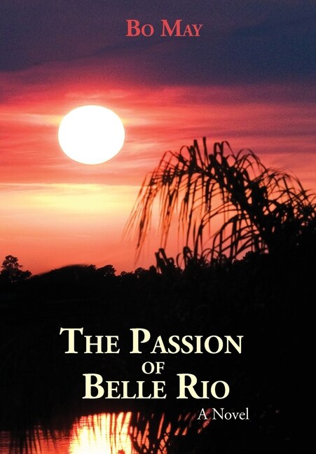 Front cover_The Passion Of Belle Rio