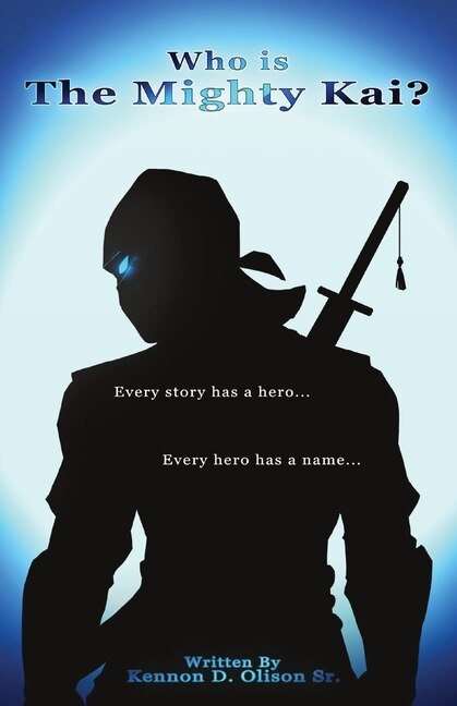 Front cover_Who Is The Mighty Kai?
