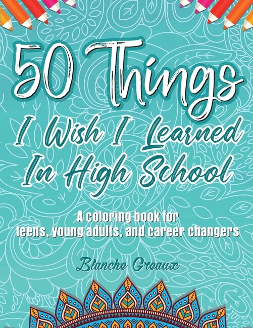 Couverture_50 Things I Wish I Learned In High School