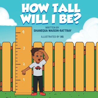 Front cover_How Tall Will I Be?