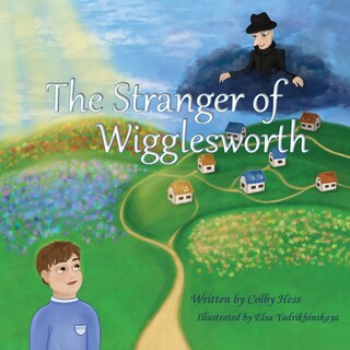Front cover_The Stranger of Wigglesworth