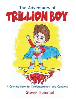 Front cover_The Adventures Of Trillion Boy