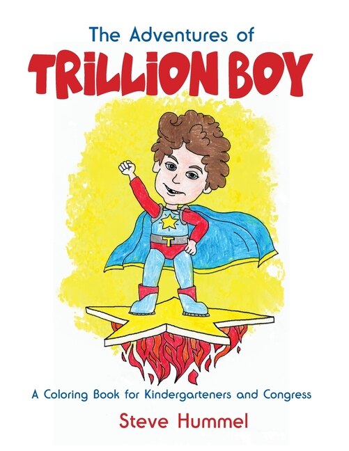 Front cover_The Adventures Of Trillion Boy