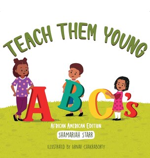 Couverture_Teach Them Young ABC's African American Edition