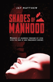 Front cover_Shades Of Manhood