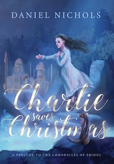 Front cover_Charlie Saves Christmas