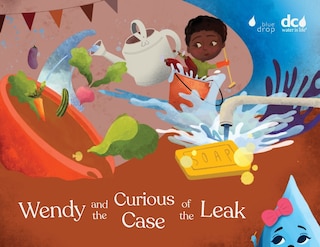Front cover_Wendy and the Curious Case of the Leak