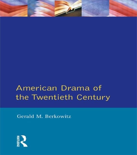 Couverture_American Drama Of The Twentieth Century
