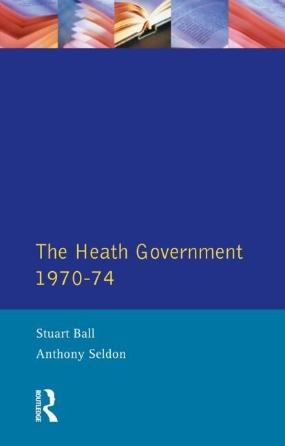 Couverture_The Heath Government 1970-74