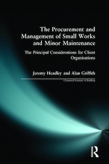 Couverture_The Procurement And Management Of Small Works And Minor Maintenance