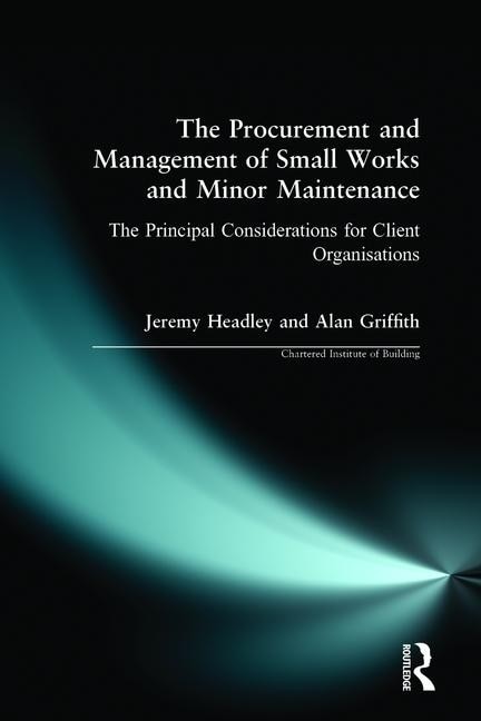 Couverture_The Procurement And Management Of Small Works And Minor Maintenance