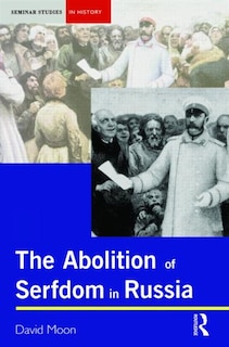 Front cover_The Abolition of Serfdom in Russia
