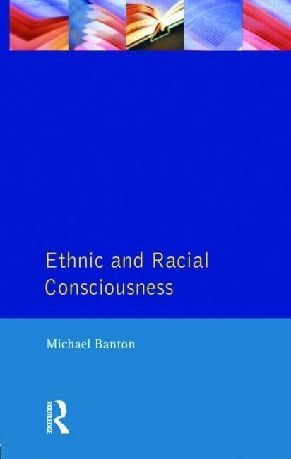 Couverture_Ethnic and Racial Consciousness