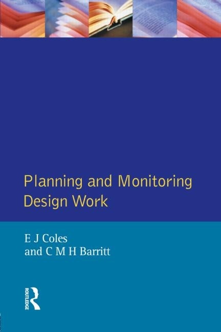 Front cover_Planning And Monitoring Design Work