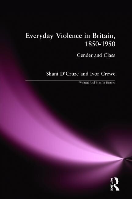 Couverture_Eveyday Violence in Britian, 1850-1950
