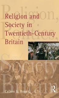 Couverture_Religion and Society in Twentieth-Century Britain