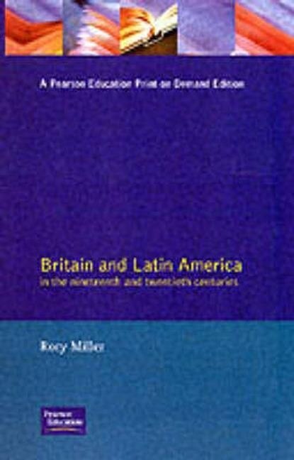 Couverture_Britain and Latin America in the 19th and 20th Centuries