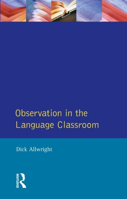 Front cover_Observation In The Language Classroom