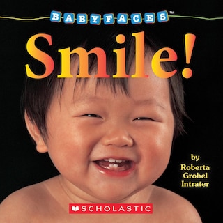 Couverture_Smile! (Baby Faces Board Book)