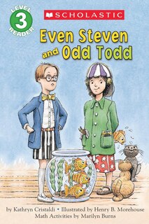 Front cover_Even Steven and Odd Todd (Scholastic Reader, Level 3)