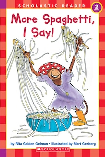 Couverture_More Spaghetti, I Say! (Scholastic Reader, Level 1)