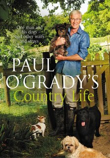 Couverture_Paul O'grady's Country Life