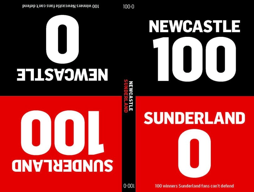 Couverture_100-0: Sunderland-newcastle / Newcastle-sunderland
