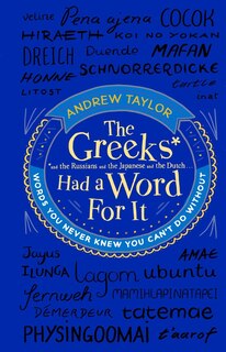 Front cover_The Greeks Had A Word For It