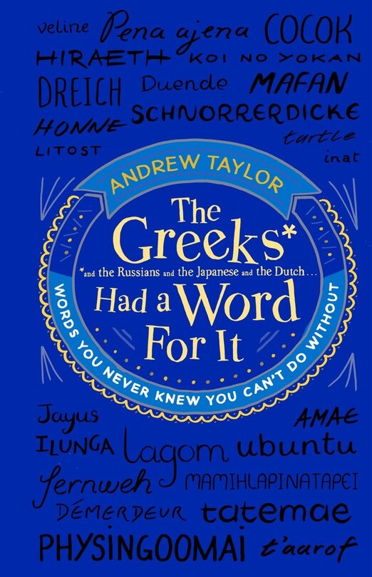 Front cover_The Greeks Had A Word For It