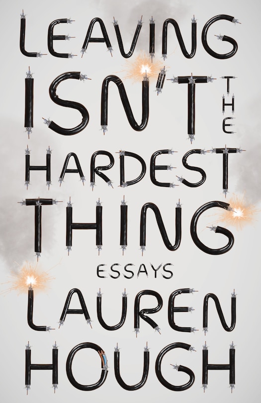 Front cover_Leaving Isn't The Hardest Thing