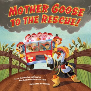 Front cover_Mother Goose To The Rescue!