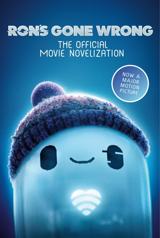 Front cover_Ron's Gone Wrong: The Official Movie Novelization