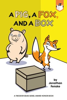 Front cover_A Pig, A Fox, And A Box