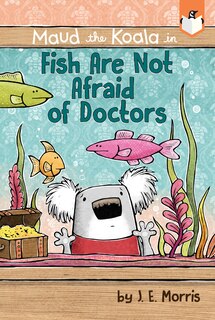 Couverture_Fish Are Not Afraid Of Doctors