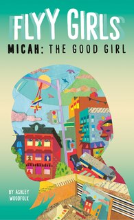 Front cover_Micah: The Good Girl #2