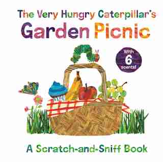 The Very Hungry Caterpillar's Garden Picnic: A Scratch-and-sniff Book de Eric Carle