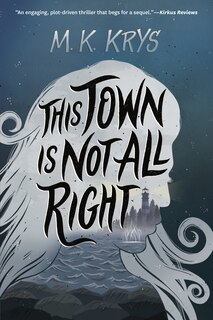 Front cover_This Town Is Not All Right