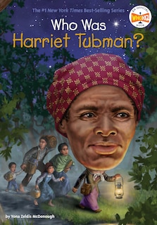 Front cover_Who Was Harriet Tubman?