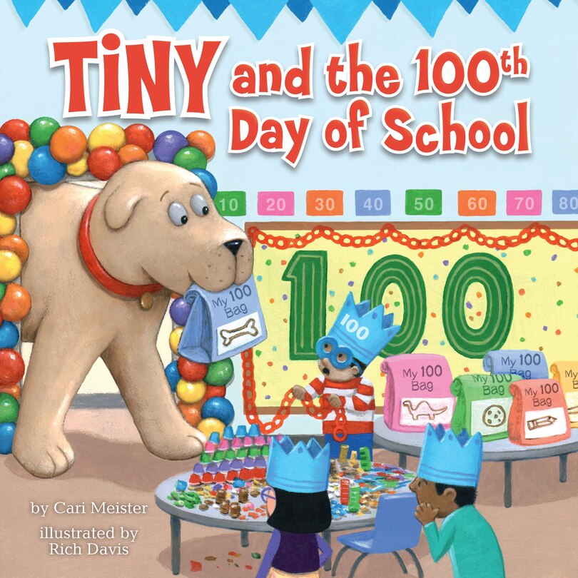 Couverture_Tiny And The 100th Day Of School