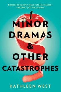 Front cover_Minor Dramas & Other Catastrophes