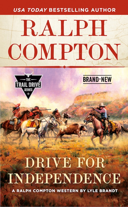 Front cover_Ralph Compton Drive For Independence