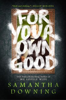 Front cover_For Your Own Good
