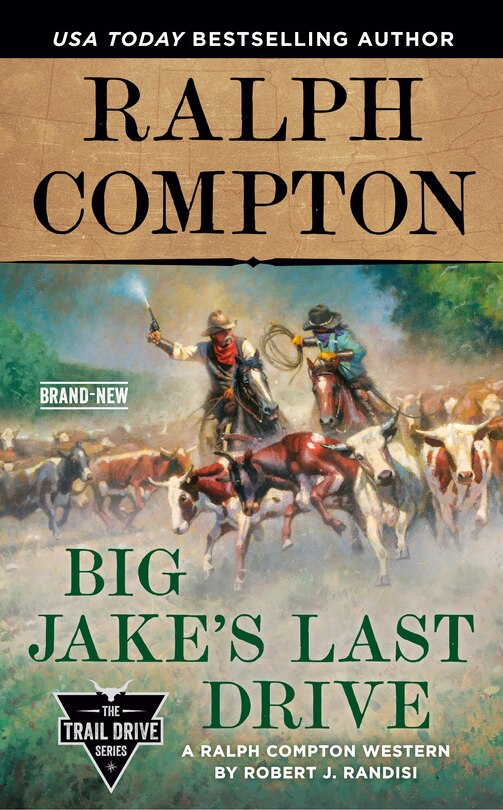 Front cover_Ralph Compton Big Jake's Last Drive