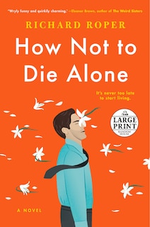 Couverture_How Not To Die Alone
