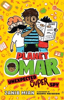 Couverture_Planet Omar: Unexpected Super Spy