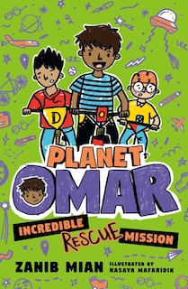 Front cover_Planet Omar: Incredible Rescue Mission