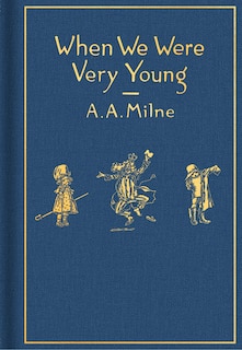 Couverture_When We Were Very Young: Classic Gift Edition