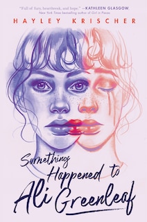 Front cover_Something Happened To Ali Greenleaf