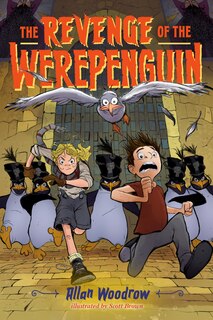 Front cover_The Revenge Of The Werepenguin